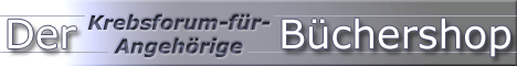 Der Krebsforum-f&uuml;r-Angeh&ouml;rige B&uuml;chershop